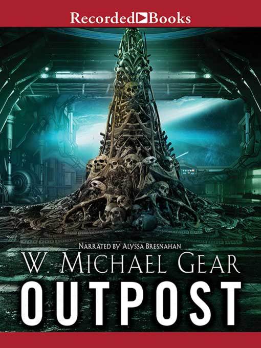 Title details for Outpost by W. Michael Gear - Available